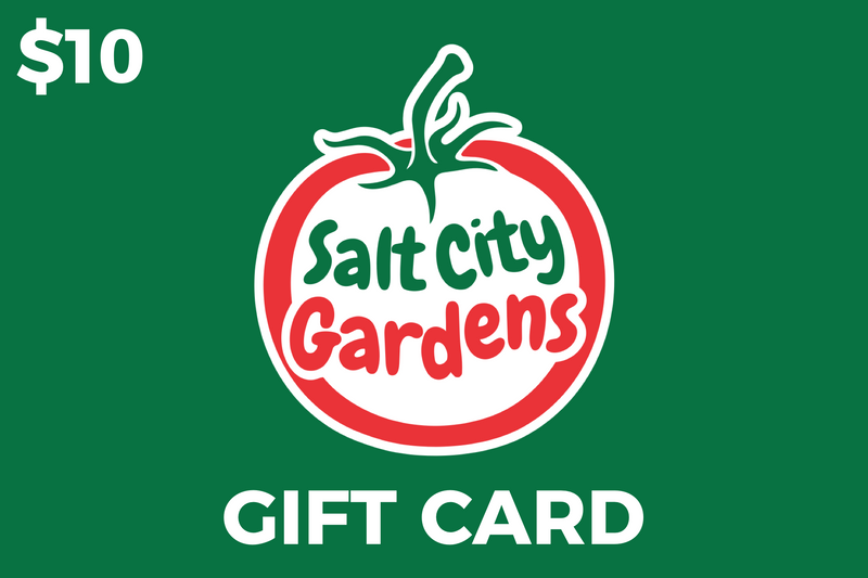 Salt City Gardens Gift Card