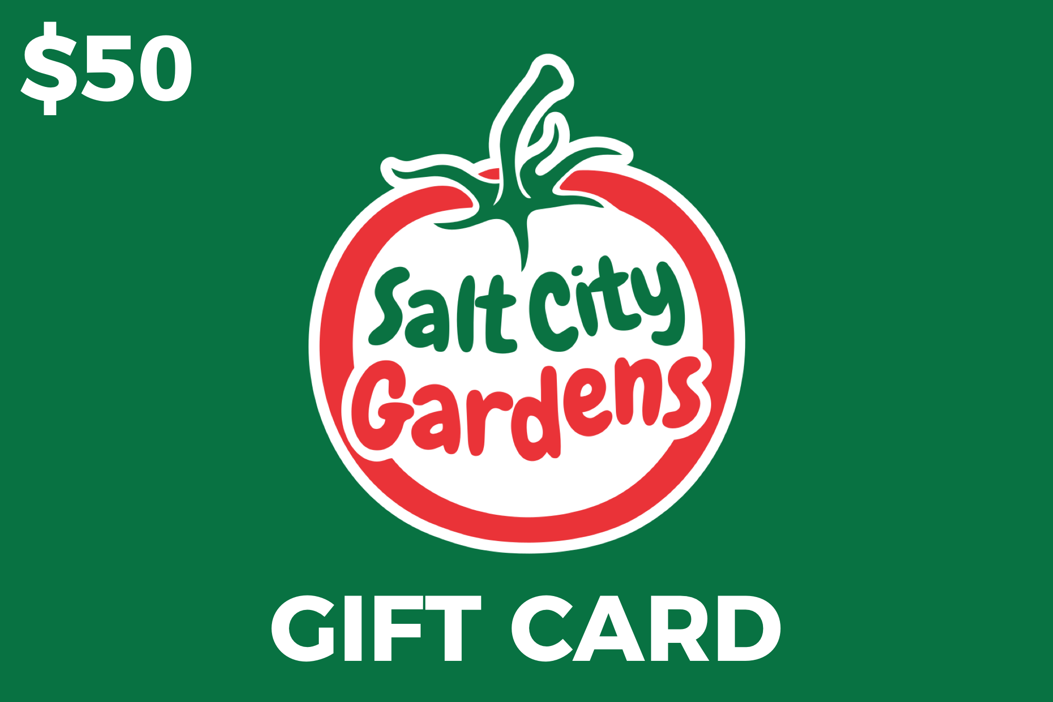 Salt City Gardens Gift Card